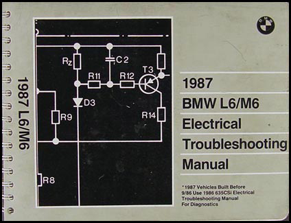 1987 BMW L6/M6 Electrical Troubleshooting Manual Original