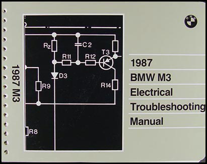 1987 BMW M3 Electrical Troubleshooting Manual