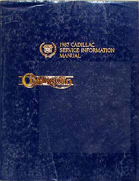 1987 Cadillac Cimarron Shop Manual Original 87