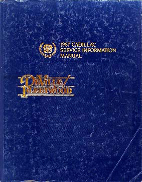 1987 Cadillac Deville & Fleetwood Shop Manual Original