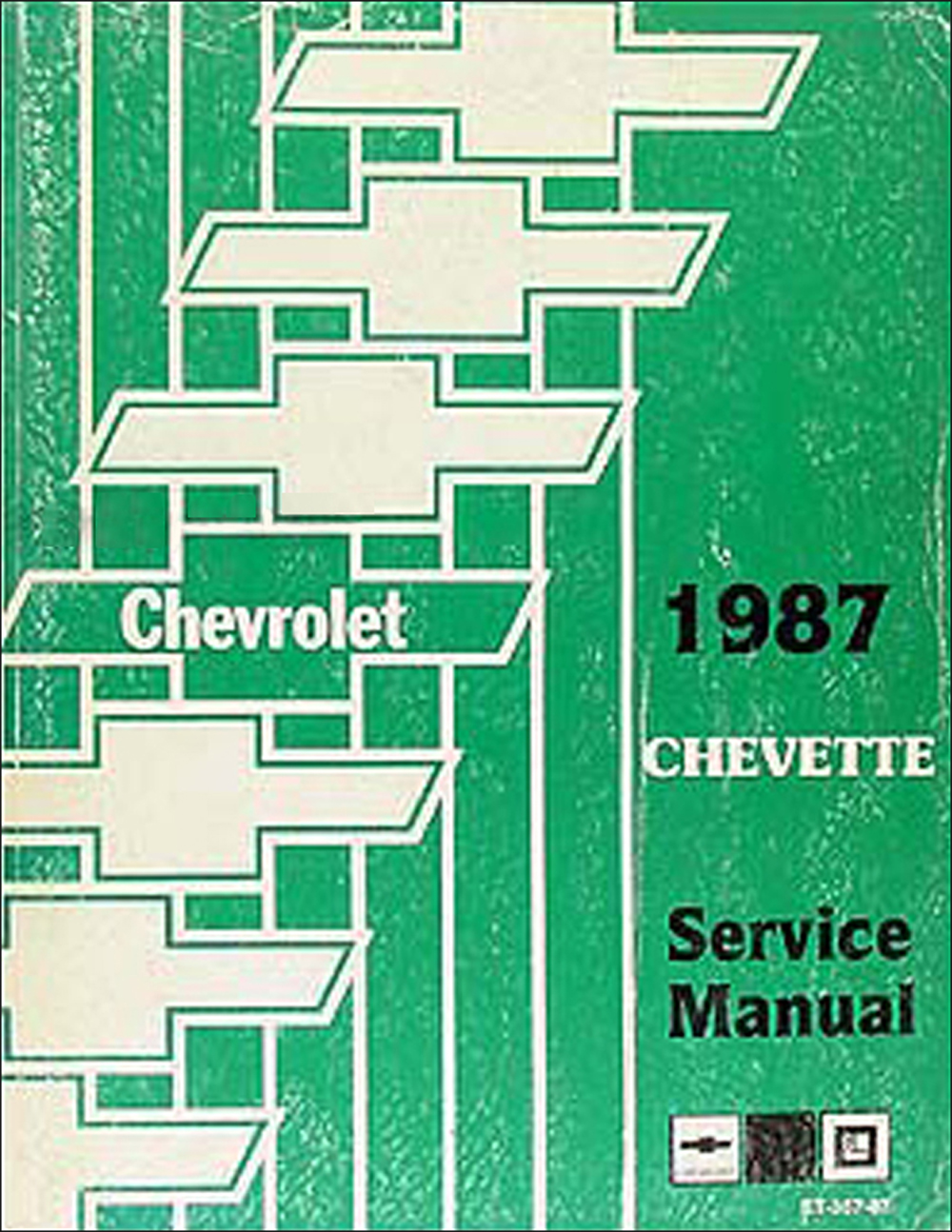 1987 Chevy Chevette Repair Manual Original 