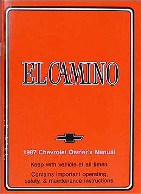 1987 Chevy El Camino Owner's Manual Original