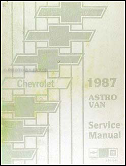 1987 Chevrolet Astro Van Shop Manual Original 