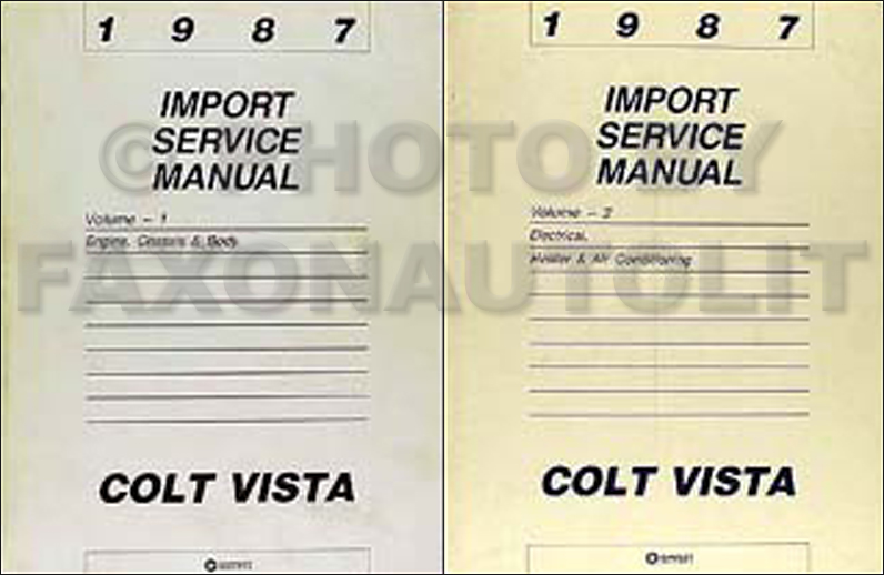 1987 Colt Vista Shop Manual Original 2 Volume Set 