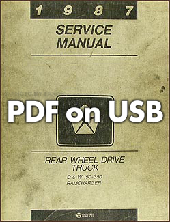 1987 Dodge Ramcharger and Pickup D&W 150-350 Repair Shop Manual USB