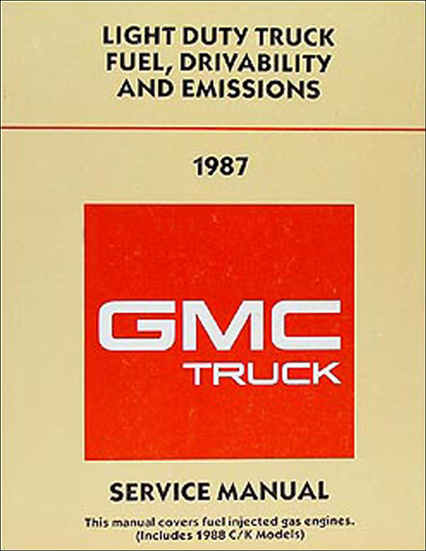 1987 GMC Fuel & Emissions Manual Original Pickup, Van, & Motorhome