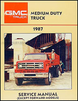 1987 GMC Medium Duty Truck Repair Manual Original 4000-7000