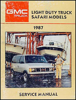 1987 GMC Safari Van Shop Manual Original 