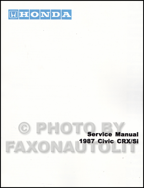 1987 Honda CRX & Si Repair Manual Original 