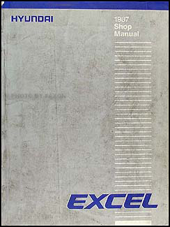 1987 Hyundai Excel Repair Manual Original