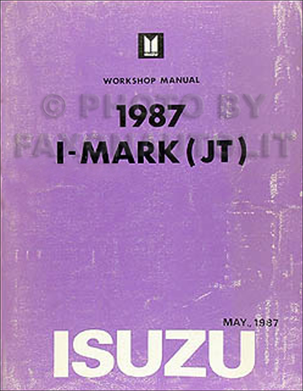 1987 Isuzu I-Mark Repair Manual Original