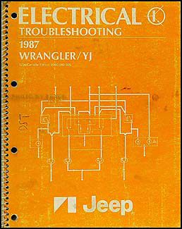 1987 Jeep Wrangler/YJ Electrical Troubleshooting Manual Original