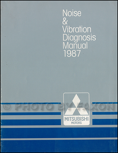 1987 Mitsubishi Noise & Vibration Diagnosis Manual Original