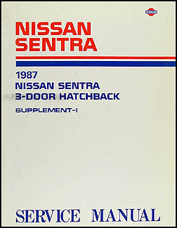 1987 Nissan Sentra 3-Door Hatchback Repair Shop Manual Supplement I