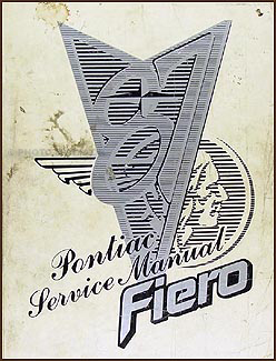 1987 Pontiac Fiero Repair Manual Original 