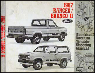 1987 Ford Ranger and Bronco II Electrical Troubleshooting Manual