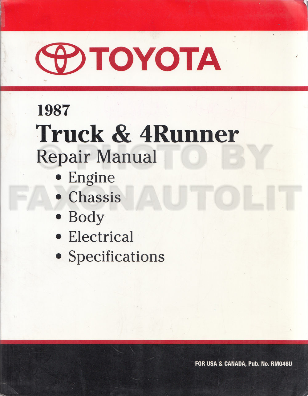 1987 Toyota Pickup Truck and 4Runner Repair Manual Original Gasoline