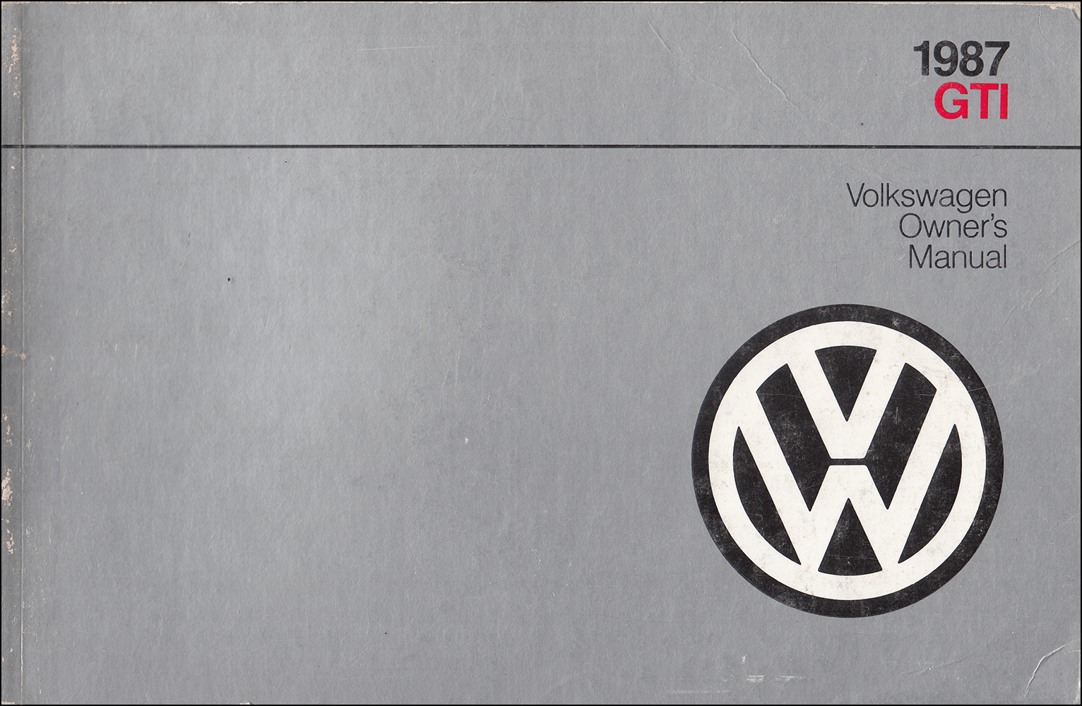 1987 Volkswagen GTI Owner's Manual Original