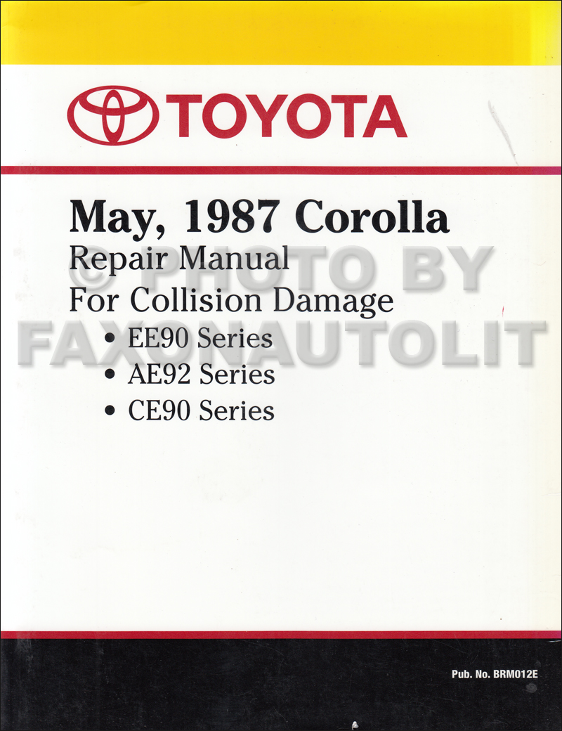 1988-1992 Toyota Corolla Body Collision Manual Factory Reprint