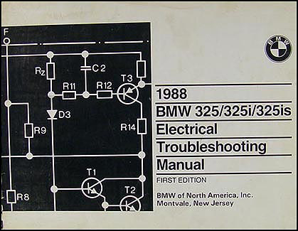 1988 BMW 325/325i/325is Electrical Troubleshooting Manual