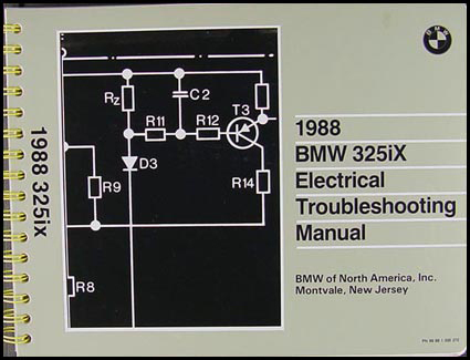 1988 BMW 325iX Electrical Troubleshooting Manual