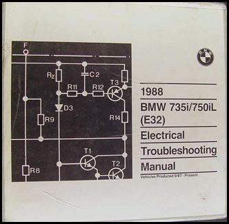 1988 BMW 735i 750iL Electrical Troubleshooting Manual