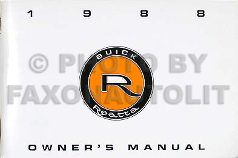 1988 Buick Reatta Original Owner's Manual