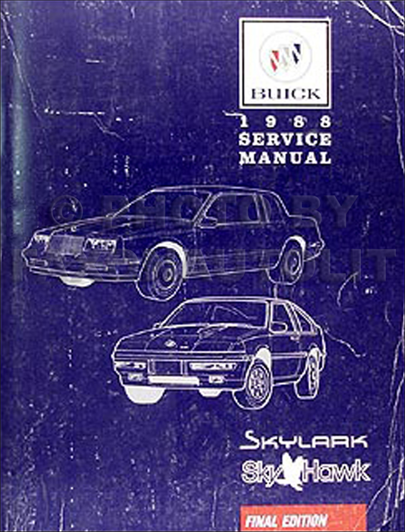 1988 Buick Skylark & Skyhawk Shop Manual Original