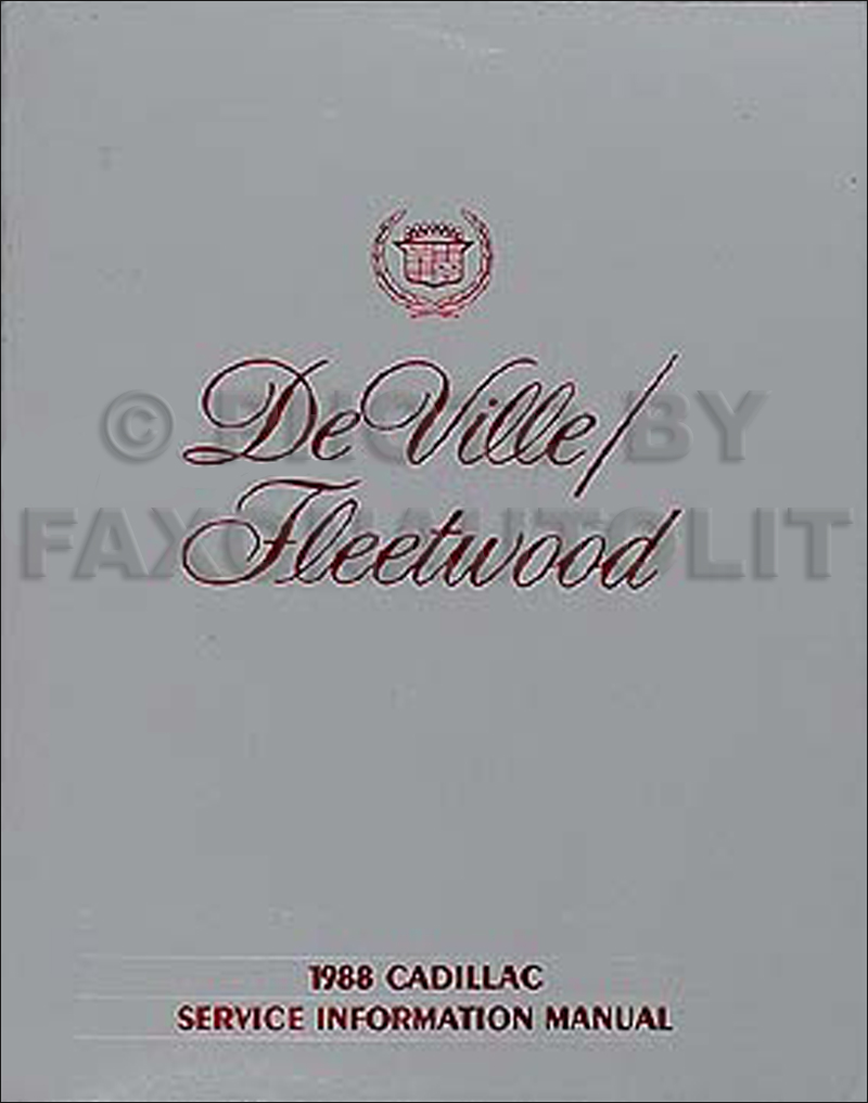 1988 Cadillac Deville and Fleetwood Shop Manual Original