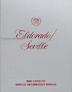 1988 Cadillac Eldorado and Seville Shop Manual Original 88