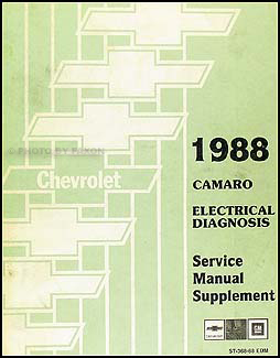 1988 Chevy Camaro Electrical Diagnosis Manual Original