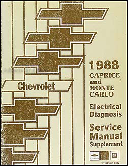 1988 Chevy Caprice Electrical Diagnosis Manual Original 