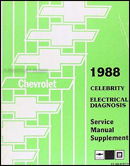 1988 Chevy Celebrity Electrical Diagnosis Manual Original 