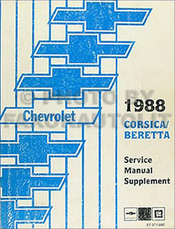 1988 Chevy Corsica & Beretta Repair Manual Supplement Original 