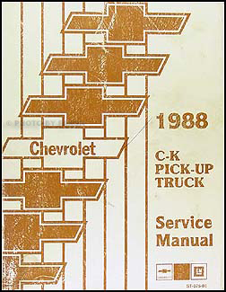 1988 Chevrolet C/K Pickup Truck Shop Manual Original 