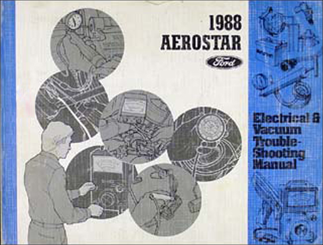 1988 Ford Aerostar Electrical & Vacuum Troubleshootng Manual Original 