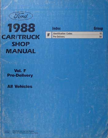 1988 Maintenance & Lubrication Manual Original --FoMoCo All Models