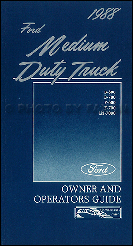 1988 Ford Medium Duty Truck Owner's Manual Original F600 F700 B600 B700 LN7000