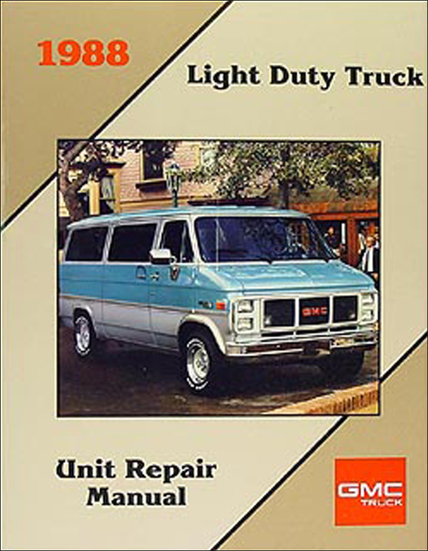 1988 GMC 1/2, 3/4, & 1 ton Truck Overhaul Manual Original