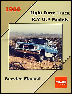1988 GMC Repair Shop Manual Original Pickup Jimmy Suburban Van FC