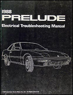 1988 Honda Prelude Electrical Troubleshooting Manual Original
