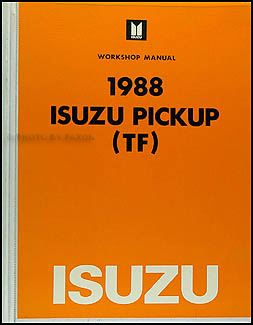 1988 Isuzu P'Up Repair Manual Original 