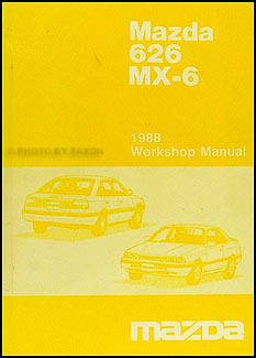 1988 Mazda 626 & MX-6 Repair Manual Original