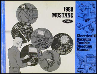 1988 Ford Mustang Electrical & Vacuum Troubleshooting Manual Original 