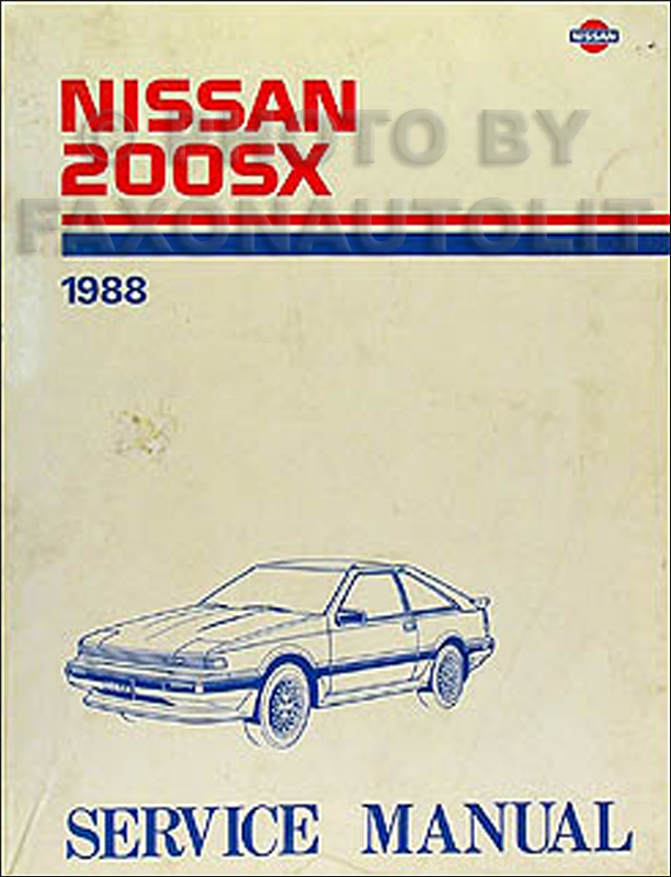 1988 Nissan 200SX Repair Manual Original