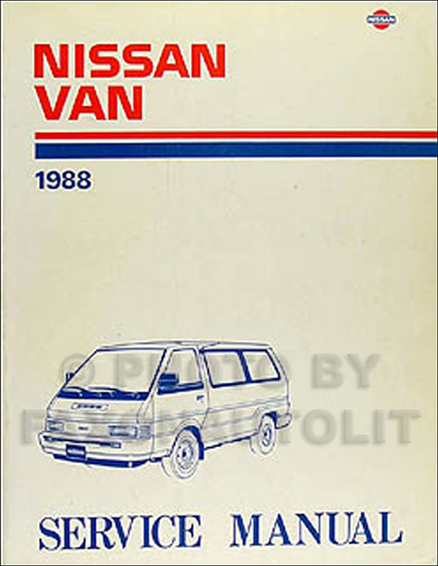 1988 Nissan Van Repair Manual Original