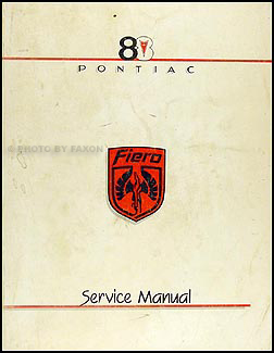 1988 Pontiac Fiero Repair Manual Original 