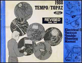 1988 Tempo Topaz Revised Electrical & Vacuum Troubleshooting Manual