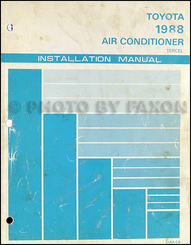 1988 Toyota Tercel Air Conditioner Installation Manual Original