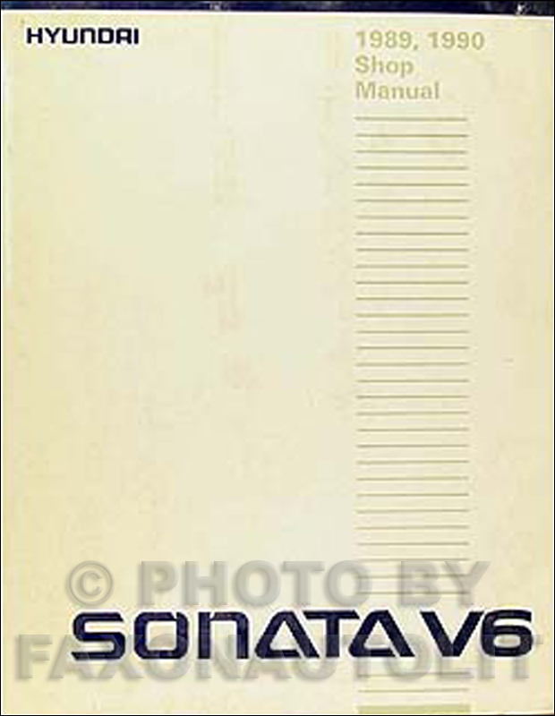 1989-1990 Hyundai Sonata 6 cylinder Shop Manual Original